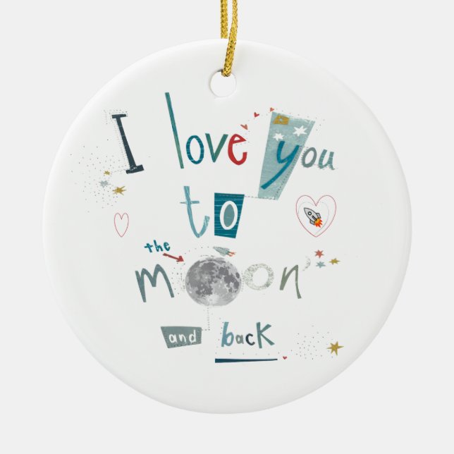 I love you to the moon and back ceramic tree decoration (Front)