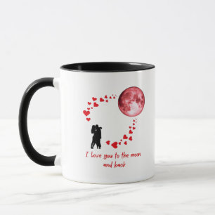 I Love You To The Moon And Back Classic Love Quote Mug