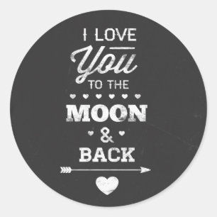 I Love You To The Moon And Back Classic Round Sticker