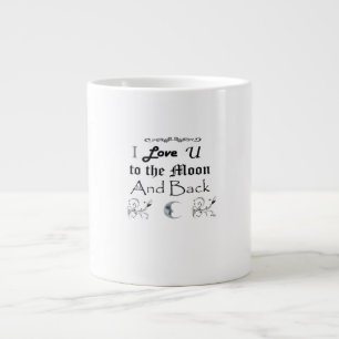 I Love You To The Moon And Back Classic Sentiment  Large Coffee Mug