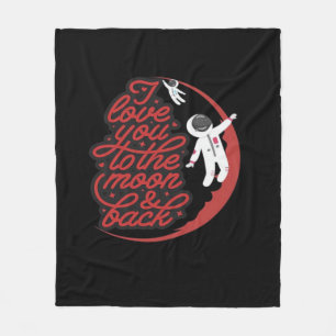 I Love You To The Moon And Back Clean Layout  Fleece Blanket