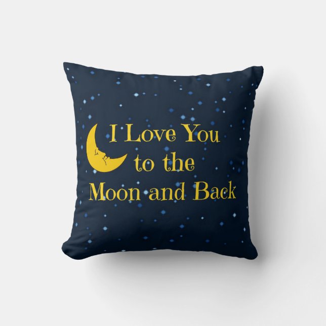 I Love You to the Moon and Back Cushion (Front)