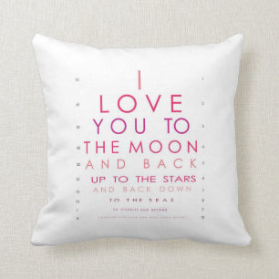 I Love You to the Moon and Back Cushion