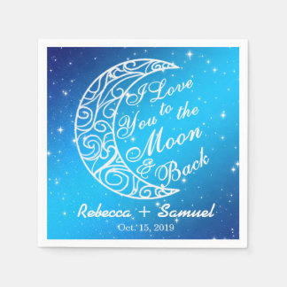 "I Love You To The Moon and Back" Custom Wedding Napkin