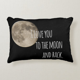 I Love You To The Moon and Back Decorative Cushion