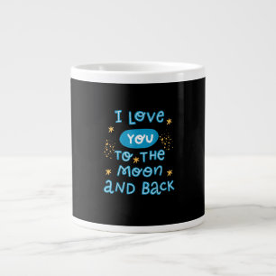 I Love You To The Moon And Back Genuine Style  Large Coffee Mug
