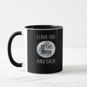 I Love You To The Moon And Back Gray Moon Minimal  Mug