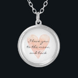 I love you to the moon and back heart necklace<br><div class="desc">I love you to the moon and back heart necklace. Romantic coral pink watercolor love symbol. Vintage water colour painting with elegant script typography for your custom message, saying, quote, name etc. Cute Valentines Day gift idea for girlfriend, wife, partner, bride, relationship etc. Romance theme. Round or square pendant jewellery....</div>