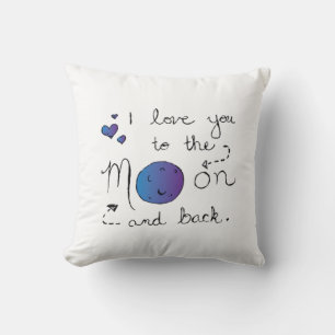 I Love You To The Moon And Back Heartfelt Love Sty Cushion