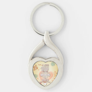 I Love You To The Moon And Back Key Ring