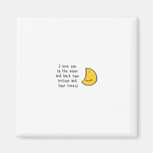 I Love You To The Moon And Back Minimal Design Aes Magnet