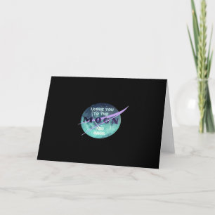 I Love You To The Moon And Back Minimal Love Desig Card