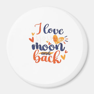 I Love You To The Moon And Back Modern Romantic De Magnet