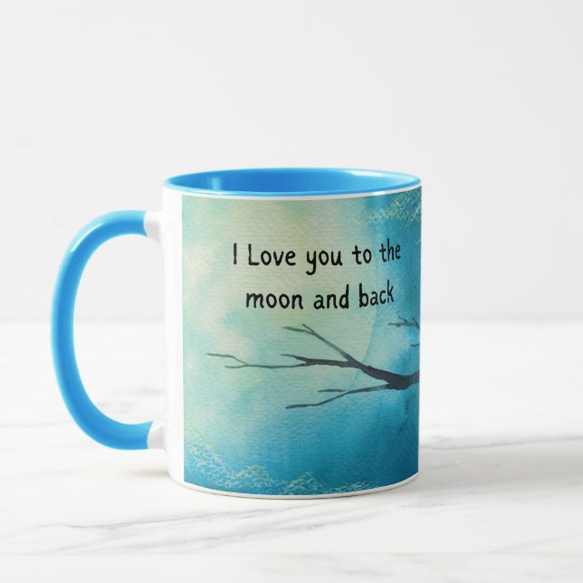 I love you to the moon and back mug (Left)