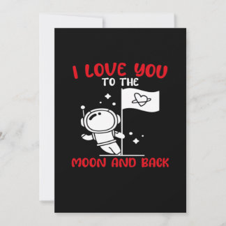 I Love You To The Moon And Back Playful Valentine  Holiday Card