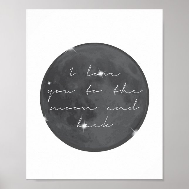 I Love You To the Moon and Back Poster (Front)