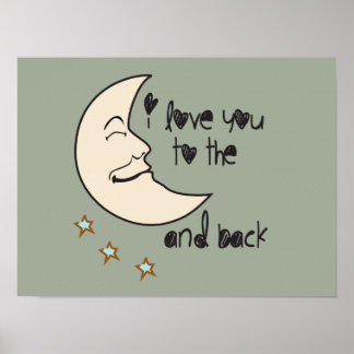 I love you to the moon and back poster