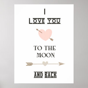 I love you to the moon and back poster