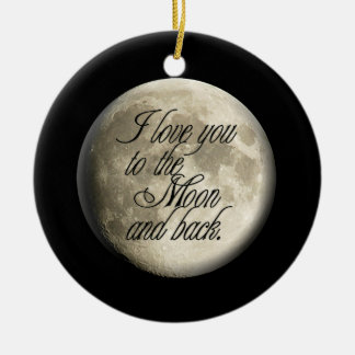 I Love You to the Moon and Back Realistic Lunar Ceramic Tree Decoration
