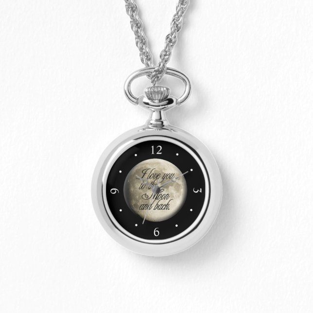 I Love You to the Moon and Back Realistic Lunar Watch (Front)