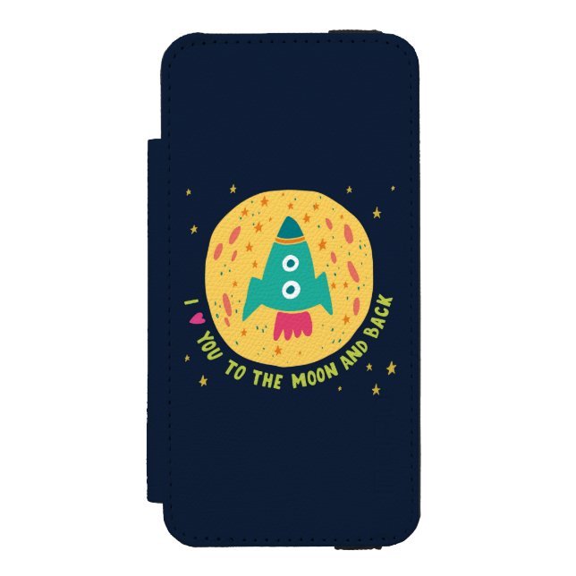 I Love You To The Moon And Back Rocketship Incipio iPhone Wallet Case (Folio Front)