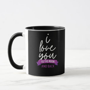 I Love You To The Moon And Back Romantic Aesthetic Mug