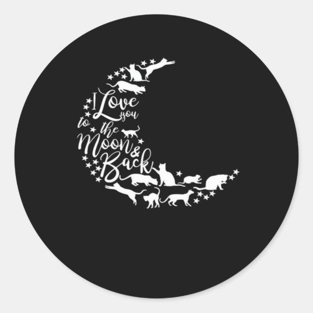I Love You To The Moon And Back Sincere Love Style Classic Round Sticker (Front)