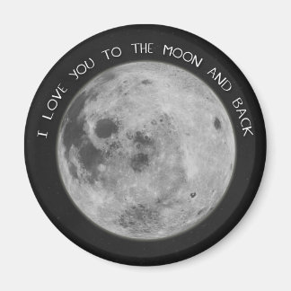 I Love You To The Moon and Back Starry Sky Magnet