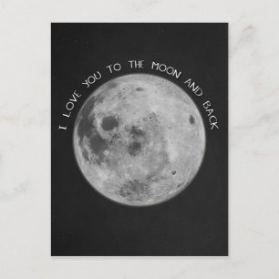 I Love You To The Moon and Back Starry Sky Postcard
