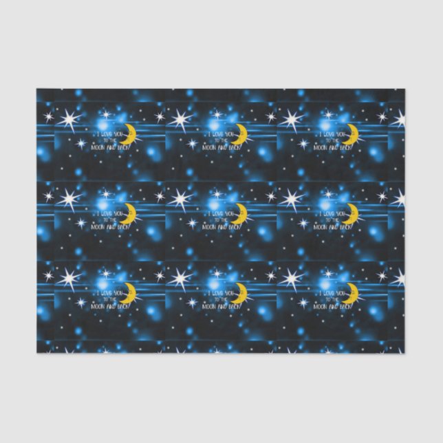 I Love You to the Moon and Back--Starry Sky Tissue Paper (Front)