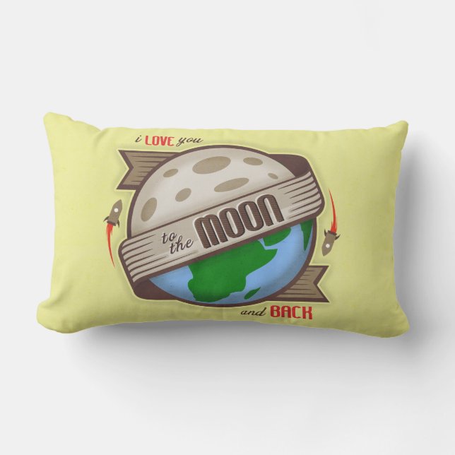 I Love You To The Moon And Back - Throw Pillow (Front)