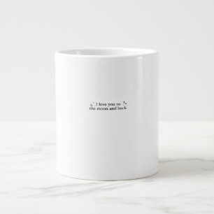 I Love You To The Moon And Back Timeless Appeal St Large Coffee Mug