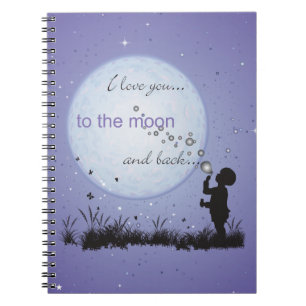 I Love You to the Moon and Back-Unique Gifts Notebook