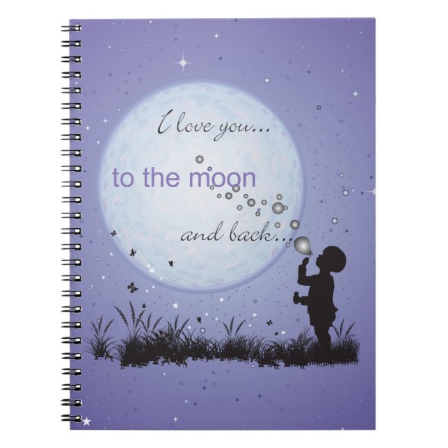 I Love You to the Moon and Back-Unique Gifts Notebook (Front)