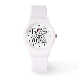 I Love You To The Moon And Back Watch