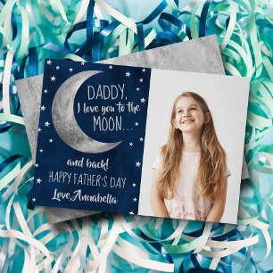 I Love You To The Moon & Back Father's Day Holiday Card