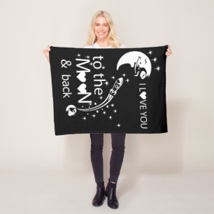 I love you to the moon & back fleece blanket