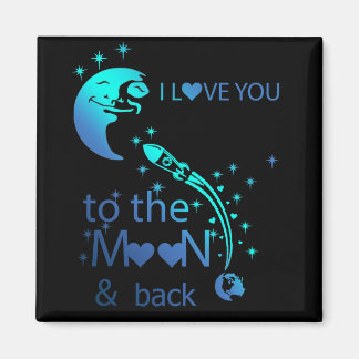 I love you to the moon & back - magnet