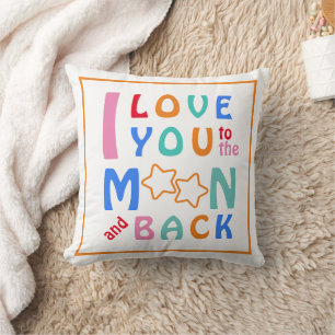I love you to the Moon & Back Orange Border Cushion