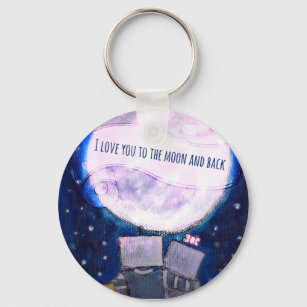 I Love You To The Moon & Back Robots Key Ring