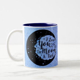 I love you to the moon & back - Watercolor Two-Tone Coffee Mug