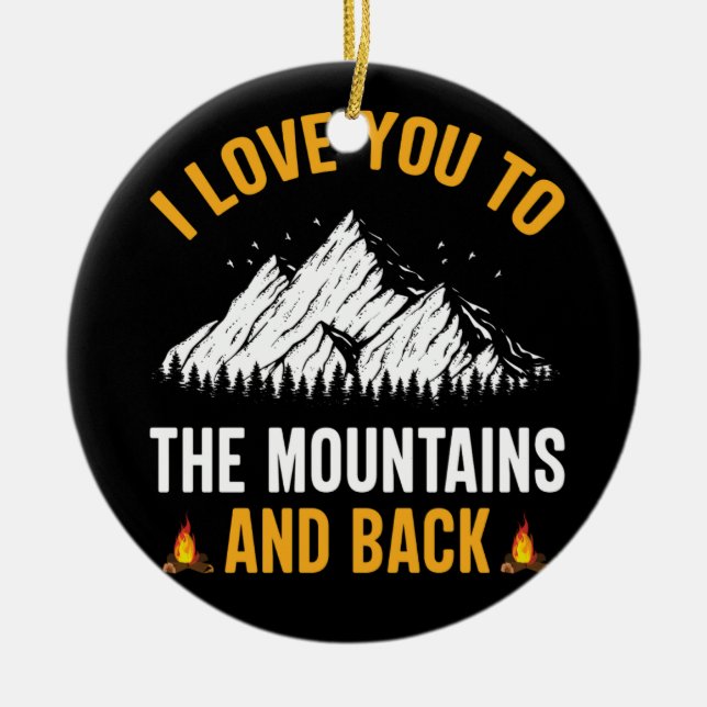 i love you to the mountains and back ceramic tree decoration (Front)