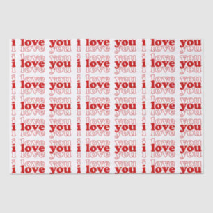 I love you triple red typography Valentin's Gifts Tissue Paper