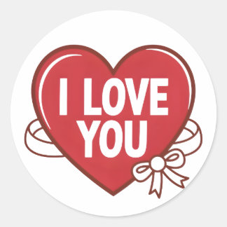 I Love You Valentine Day  Classic Round Sticker