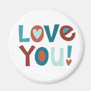 I Love You Valentine Magnet