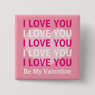 I Love You Valentine with Pink Heart 15 Cm Square Badge