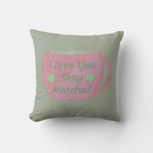 i Love You Very Matcha Cushion