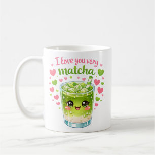I Love You Very Matcha Cute Mug