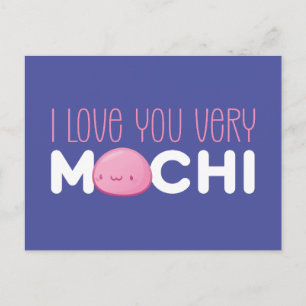 I Love You Very Mochi Cute Funny Valentine's Day Postcard
