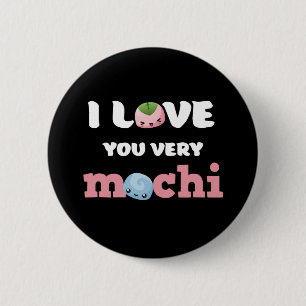 I Love You Very Mochi Cute Valentine's Day Puns 6 Cm Round Badge